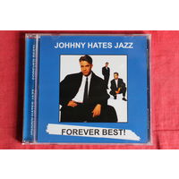 Johnny Hates Jazz - Forever Best! (2005, CD)
