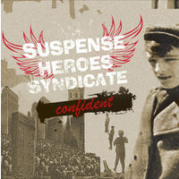 CD Suspense Heroes Syndicate "Confident" 2010