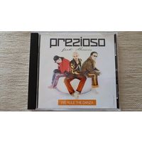 Prezioso Feat. Marvin - We Rule The Danza Европа