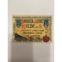 Нотгельд 25 пфеннигов 1921 год. Кальбе. Веймарская республика - 2201