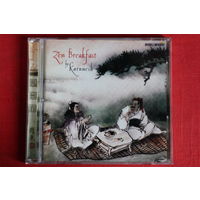 Karunesh - Zen Breakfast (2001, CD)