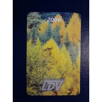 Календарик 2006 г.  LDV  (Рига).