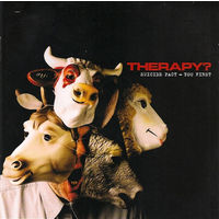 Therapy? Suicide Pact You First