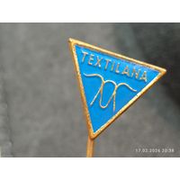 Знак значок Textilana тексильная фабрика Чехословакия Люберец