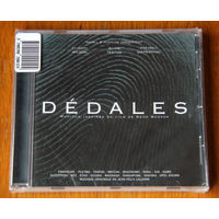 Dedales. Musique inspiree du film de Rene Manzor. (Audio CD - 2003)