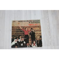 Виниловая пластинка, Mezi Vltavou, donem a dunajem "Karel Gott".