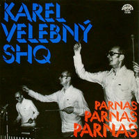 Karel Velebny & SHQ – Parnas