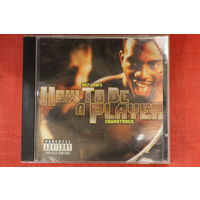 Various - Def Jam's How To Be A Player Soundtrack (1997, CD)