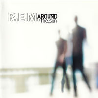 R.E.M. Around The Sun