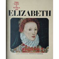 Massimo Rossaro "The life & times of Elizabeth" 1966