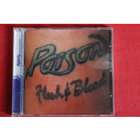Poison - Flesh & Blood (2006, CD)