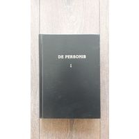 О личностях. De personis I и II | Сборник научных трудов. В двух томах
