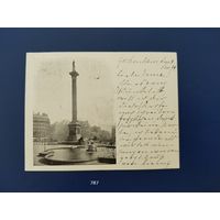 Открытка. Великобритания. Лондон. Трафальгарская площадь. Германия. 1899г.