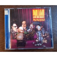 Paul Lamb & The King Snakes - I'm On A Roll