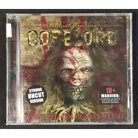 CD,(USA) Gorelord – Force Fed On Human Flesh