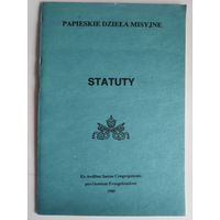 Papieskie dziela misyjne. STATUTY. (на польском)