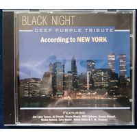 Black Night - Deep Purple Tribute - According to New York, CD