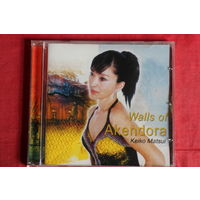 Keiko Matsui - Walls Of Akendora (2005, CD)