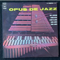 Milt Jackson, Frank Wess, Kenny Clarke, Hank Jones, Eddie Jones – Opus De Jazz / JAPAN 1976 (Promo)