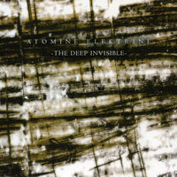 Atomine Elektrine "The Deep Invisible" Digisleeve-CD