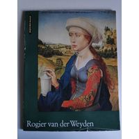 Margarete Domscheit. Rogier van der Weyden. (на немецком)