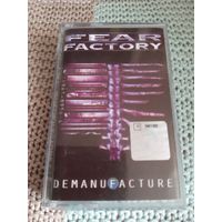 Кассета  FEAR FACTORY. DEMANUFACTURE. лицензия