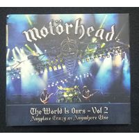 CD,(EC) Motorhead – The World Is Ours - Vol 2 (Anyplace Crazy As Anywhere Else) (2CD+DVD)
