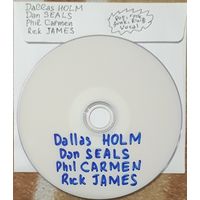 DVD MP3 дискография Dallas Holm (Christian / soft rock), Dan Seals (ex- AMERICA) (Soft rock), Phil Carmen (Pop-rock, AOR), Rick JAMES (R'n'B, Soul)  - 1 DVD