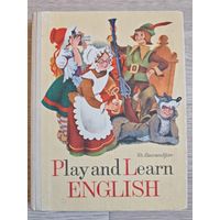 Ш.Г.Амамджян Играя, учись! Английский язык в картинках 1982