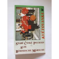Stare Ceske Pochody Alte Bohmische Marsche Kvetovanka