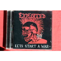 The Exploited - Let's Start A War... ...Said Maggie One Day (1998, CD)