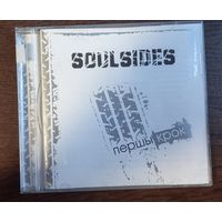 Soulsides – Першы Крок