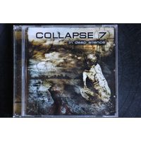 Collapse 7 – In Deep Silence (2004, CD)