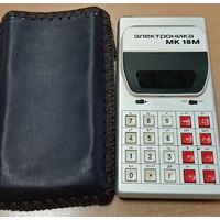 Электроника МК 18М. Калькулятор с чехлом. Оригинальной зарядко. Рабочий