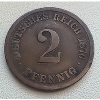 Германия 2 пфеннига, 1876 F  4-4-25