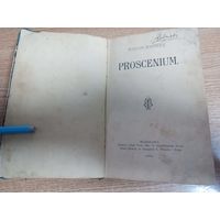 Книга на польском Вацлав Рогович 1906г, Варшава. Proscenium.Waclaw Rogowicz