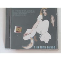 Диск. СD-диск. Loredana Berte – E La Luna Busso  (8)