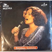 Zdzislawa Sosnicka / Moja Muzyka