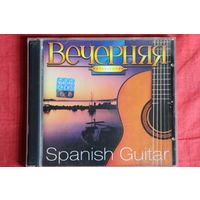 Spanish Guitar - Вечерняя Коллекция (2003, CD)