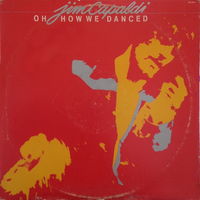 Jim Capaldi (Ex. TRAFFIC) – Oh How We Danced, LP 1972