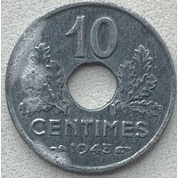 Франция 10 сантимов 1943 г. Старый тип. Диаметр 21мм