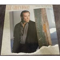 Lee Greenwood - Love Will Find Its Way to You (Vinyl USA 1986)
