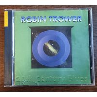 Robin Trower - 20th Century Blues