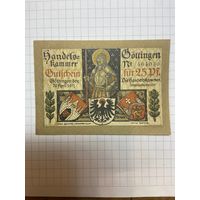 25 пфеннигов (нотгельды) г. Германия Готлинген-1201