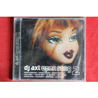 DJ Axl – Open Song 2 (2006, CD)