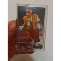 Аудиокассета daddy freddy
