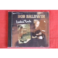 Bob Baldwin - Lookin' Back (2009, CD)