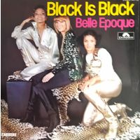 BELLE EPOQUE  / Black Is Black/1977, Polydor, LP, EX, Germany