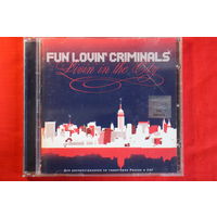 Fun Lovin' Criminals – Livin' In The City (2005, CD)