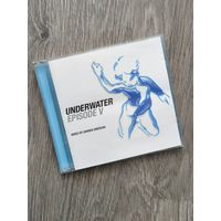 Underwater Episode V Mixed by Darren Emerson